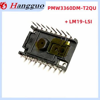 1-5 Бр./много Оригинален сензор PMW3360DM-T2QU + LM19-LSI DIP PMW3360 PMW3360DM с обектив LM19